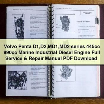 Volvo Penta D1 D2 MD1 MD2 series 445cc 890cc Marine Industrial Diesel Engine Full Service & Repair Manual