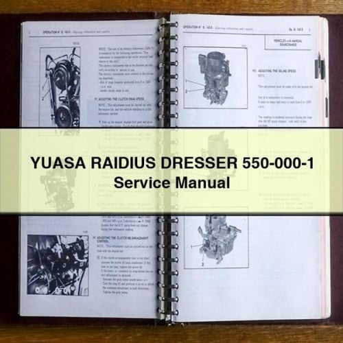 YUASA RAIDIUS DRESSER 550-000-1 Service Manual PDF Download