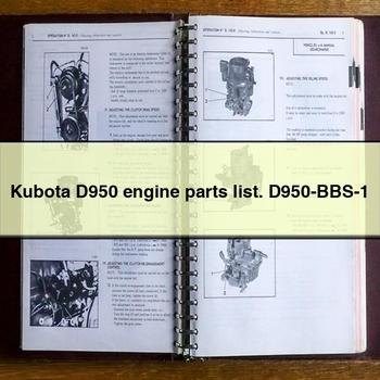 Liste des pièces du moteur Kubota D950. D950-BBS-1