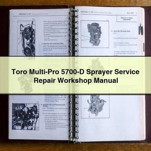 Toro Multi-Pro 5700-D Sprayer Service & Repair Manual