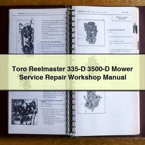 Manuel d'atelier de réparation de service de tondeuse Toro Reelmaster 335-D 3500-D Télécharger le PDF