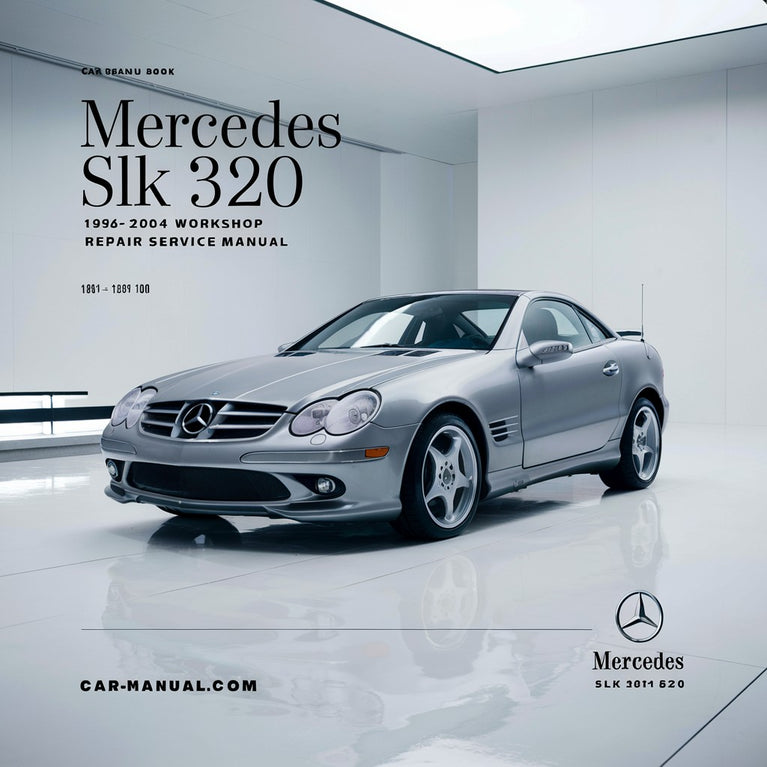 Mercedes SLK 320 1996-2004 Workshop Repair Service Manual