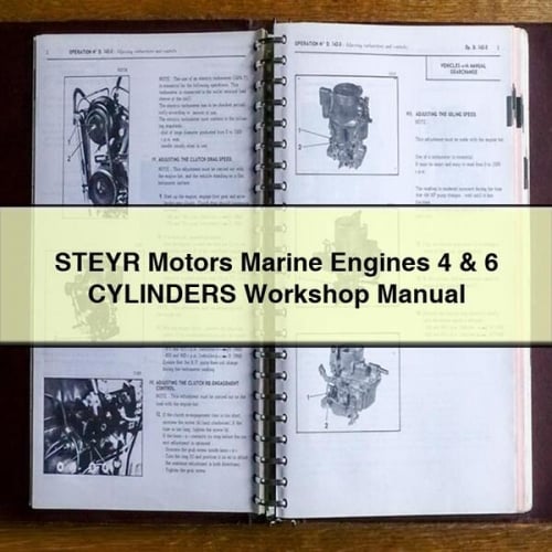 STEYR Motors Marine EngineS 4 & 6 CYLINDERS Workshop Manual PDF Download