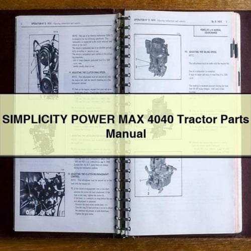 Manuel des pièces du tracteur SIMPLICITY POWER MAX 4040 Télécharger le PDF