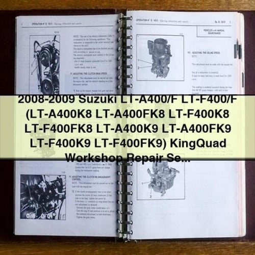 2008-2009 Suzuki LT-A400/F LT-F400/F (LT-A400K8 LT-A400FK8 LT-F400K8 LT-F400FK8 LT-A400K9 LT-A400FK9 LT-F400K9 LT-F400FK9) KingQuad Workshop Repair Service Manual Best Download PDF