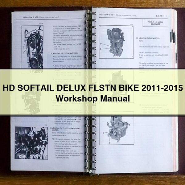 BICICLETA HD SOFTAIL DELUX FLSTN 2011-2015 Manual de Taller Descargar PDF