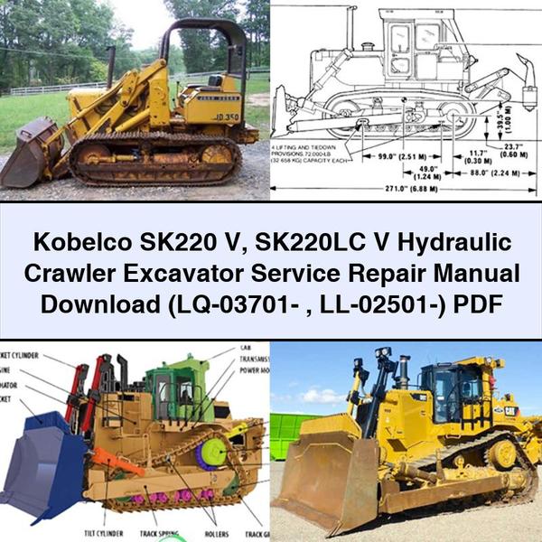 Kobelco SK220 V SK220LC V Hydraulic Crawler Excavator Service Repair Manual  (LQ-03701- LL-02501-)