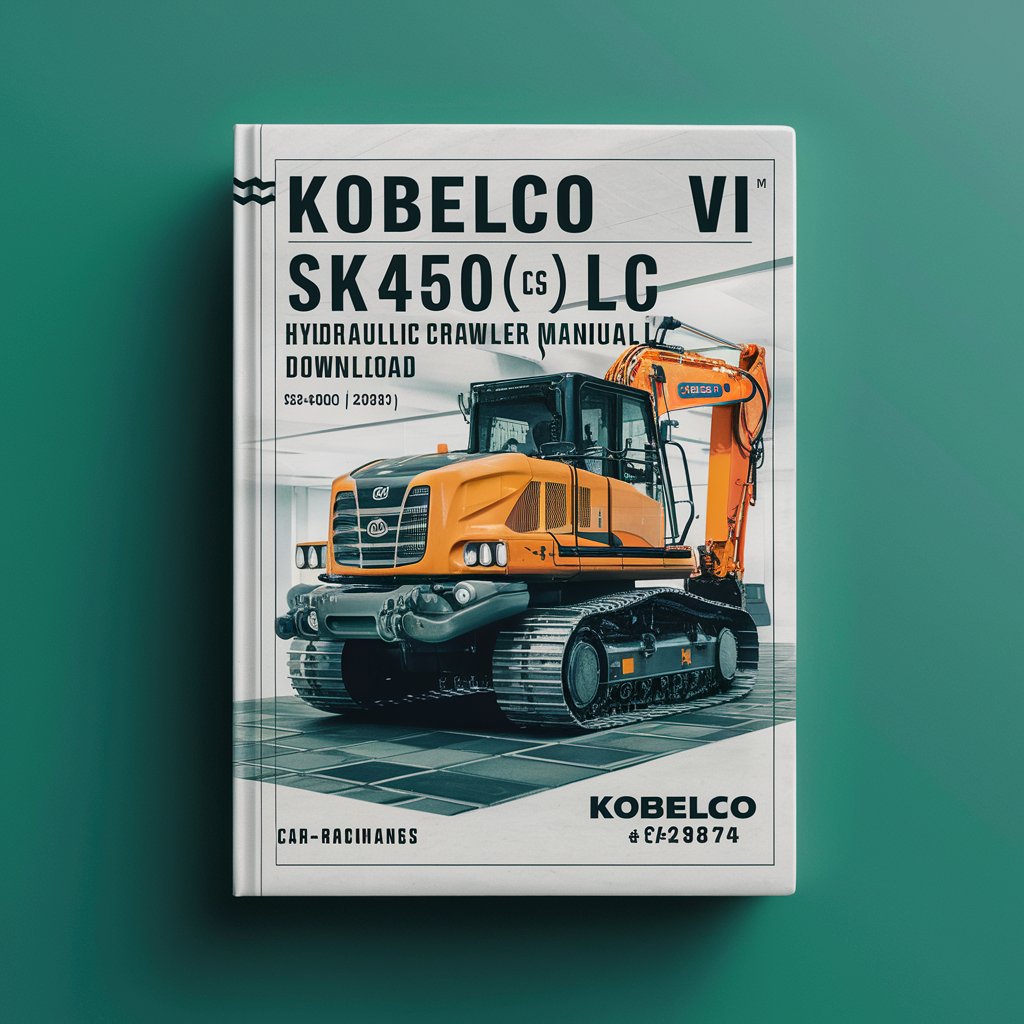 Kobelco SK450(LC) VI SK480(LC) VI Hydraulic Crawler Excavator Service Repair Manual  (LS06-01001 ～ YS06-00901 ～)
