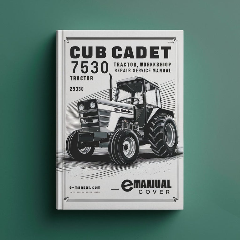 Cub Cadet 7530 Tractor Workshop Repair Service Manual