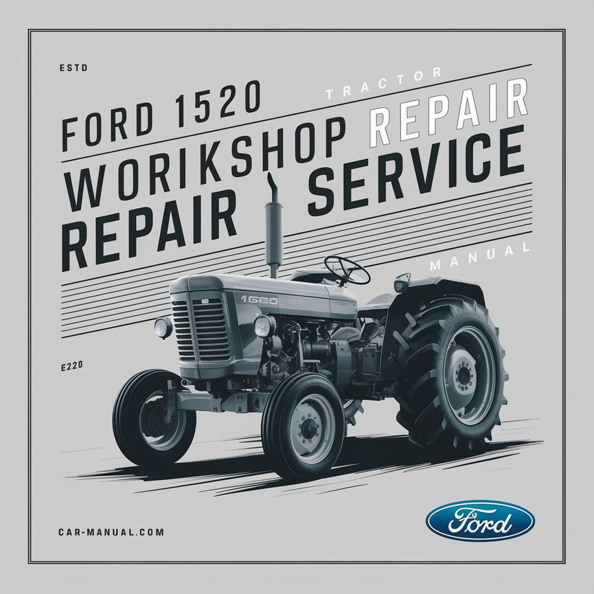 Ford 1520 Tractor Workshop Repair Service Manual