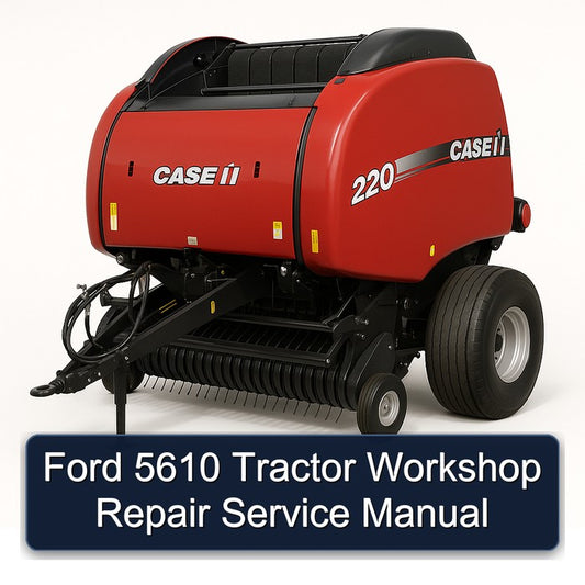 Ford 5610 Tractor Service Repair Workshop Manual