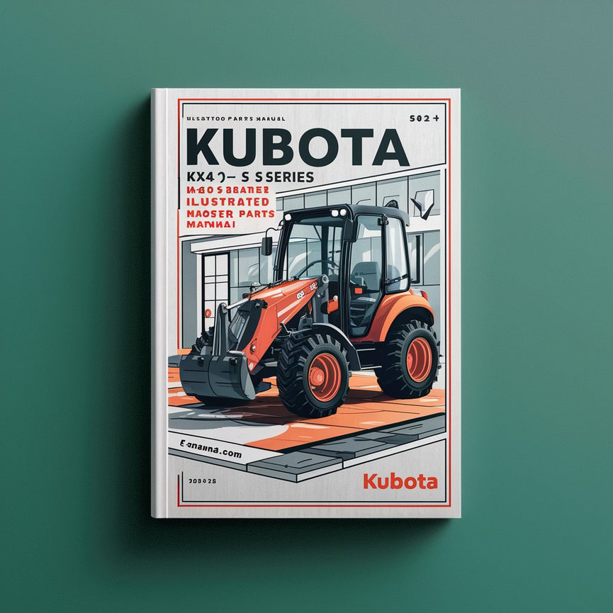 Kubota KX41-2 (S Series) Excavator Illustrated Master Parts Manual