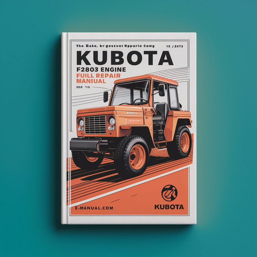 Kubota F2803 Engine Full Service Repair Manual