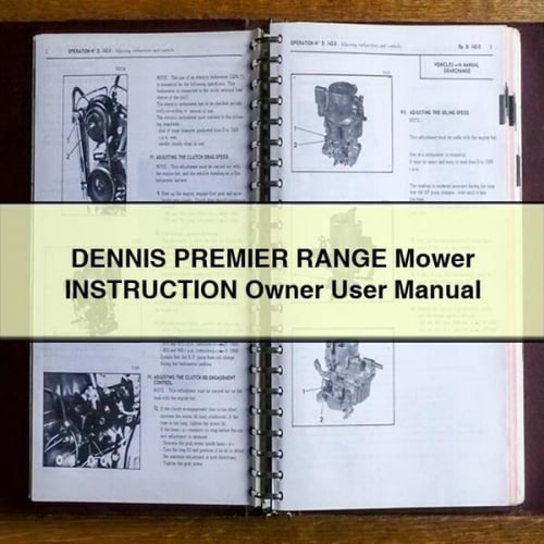 Dennis Premier Range Mower User Manual