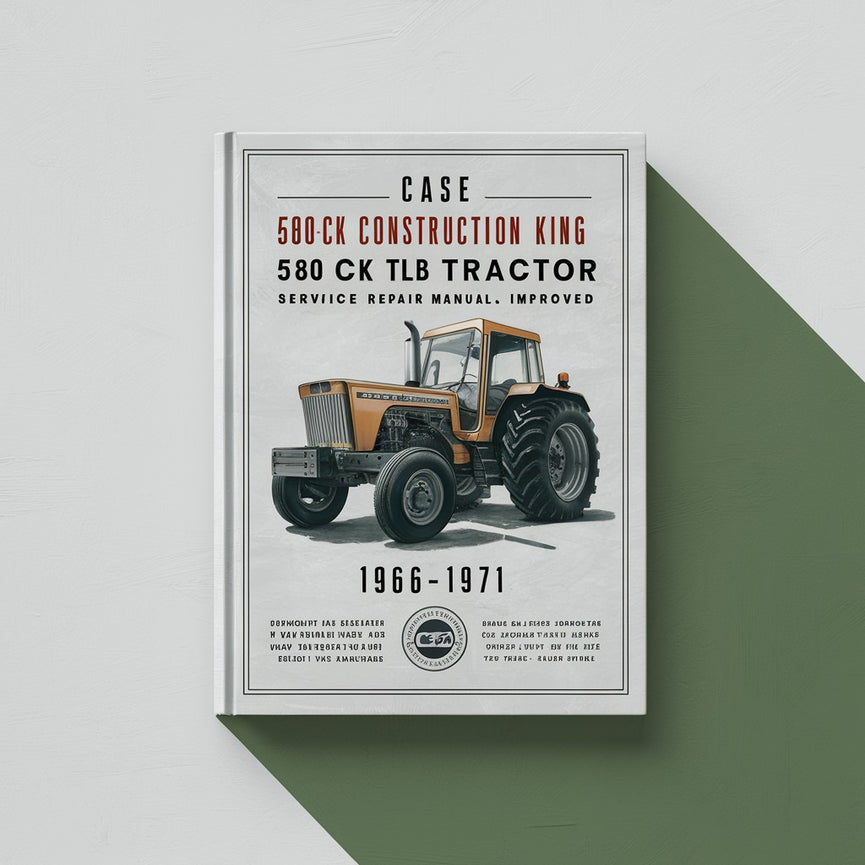 Case 1966-1971 580CK Construction King 580 CK TLB Manuel de réparation du service de tracteur-Amélioré-PDF