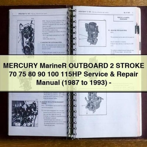 MERCURY MarineR OUTBOARD 2 STROKE 70 75 80 90 100 115HP Service & Repair Manual (1987 to 1993) - Download PDF