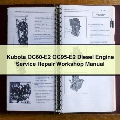 Kubota OC60-E2 OC95-E2 Manuel d'atelier de réparation de service de moteur diesel Télécharger le PDF