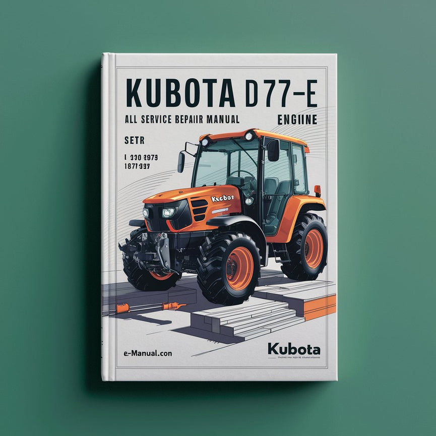 Kubota D77-BE Engine All Service Manuel de réparation PDF Télécharger