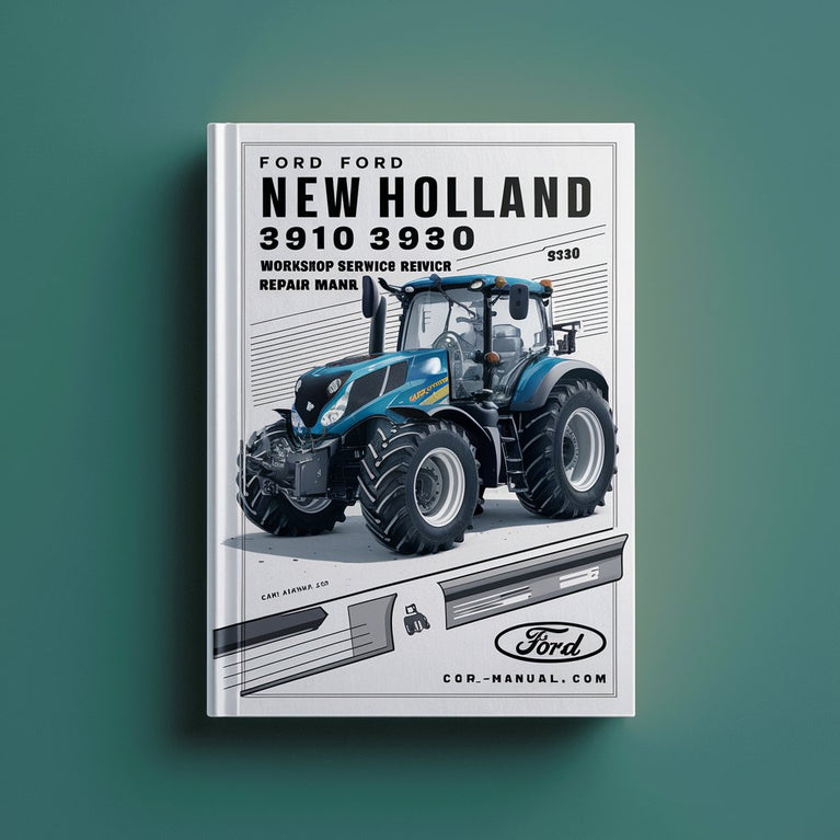 Ford New Holland 3910 3930 Tractor Workshop Service Repair Manual