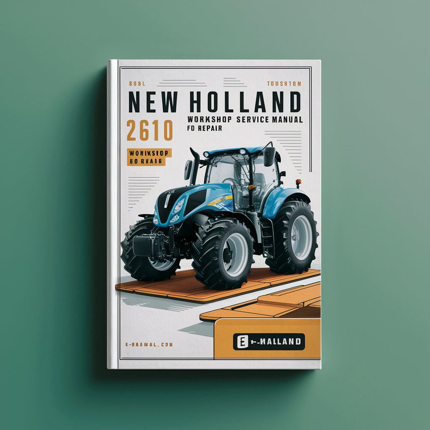 Manual de servicio de taller del tractor New Holland 2610 para reparación Descargar PDF