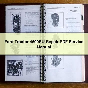 Ford Tractor 4600SU Service Repair Workshop Manual
