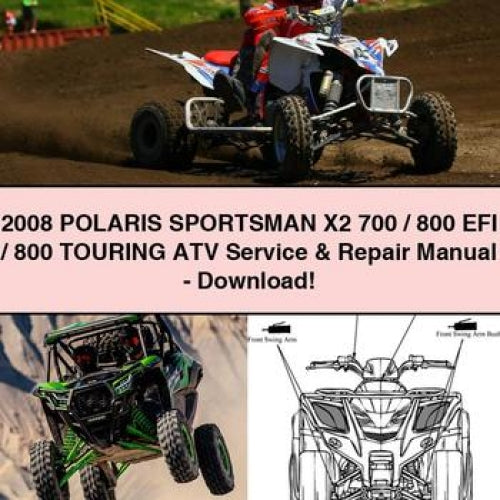 2008 POLARIS SPORTSMAN X2 700 / 800 EFI / 800 TOURING ATV Service & Repair Manual - Download PDF