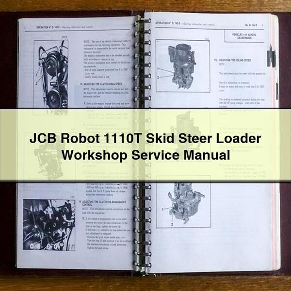 JCB Robot 1110T Skid Steer Loader Workshop Service Repair Manual