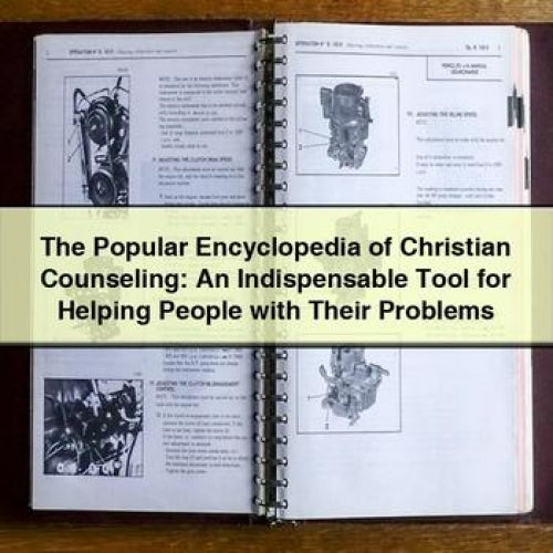 The Popular Encyclopedia of Christian Counseling: An Indispensable Tool for Helping People with Their Problems