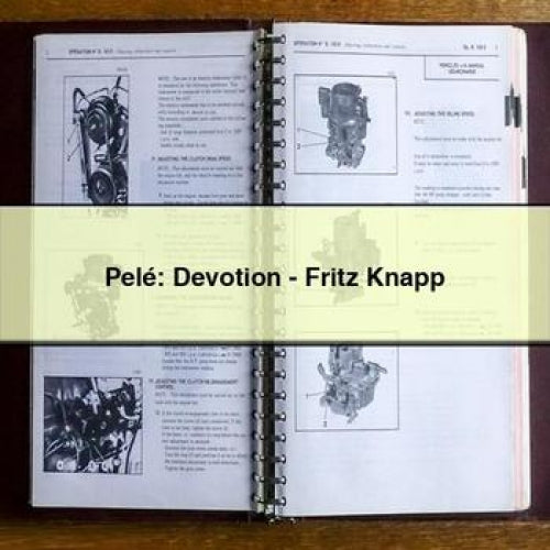 Pelé: Devotion - Fritz Knapp