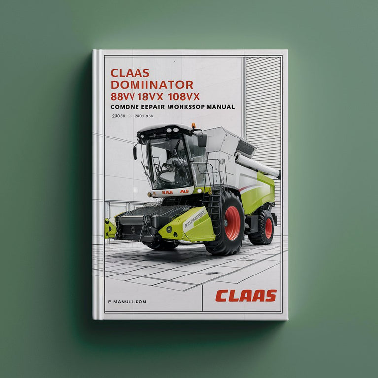 Manual de taller de reparación de servicio combinado Claas Dominator 88VX 98VX 108VX Descargar PDF