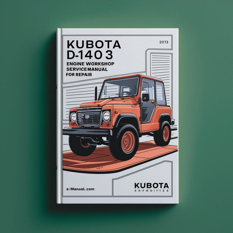 Kubota D1403 E2B Engine Workshop Service Manual for Repair