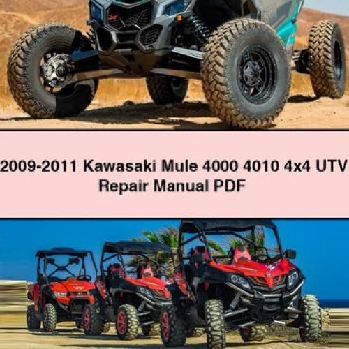 2009-2011 Kawasaki Mule 4000 4010 4x4 UTV Repair Manual PDF Download