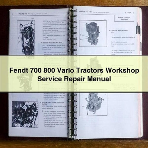 Fendt 700/800 Vario Tractor Workshop Service Repair Manual (PDF)