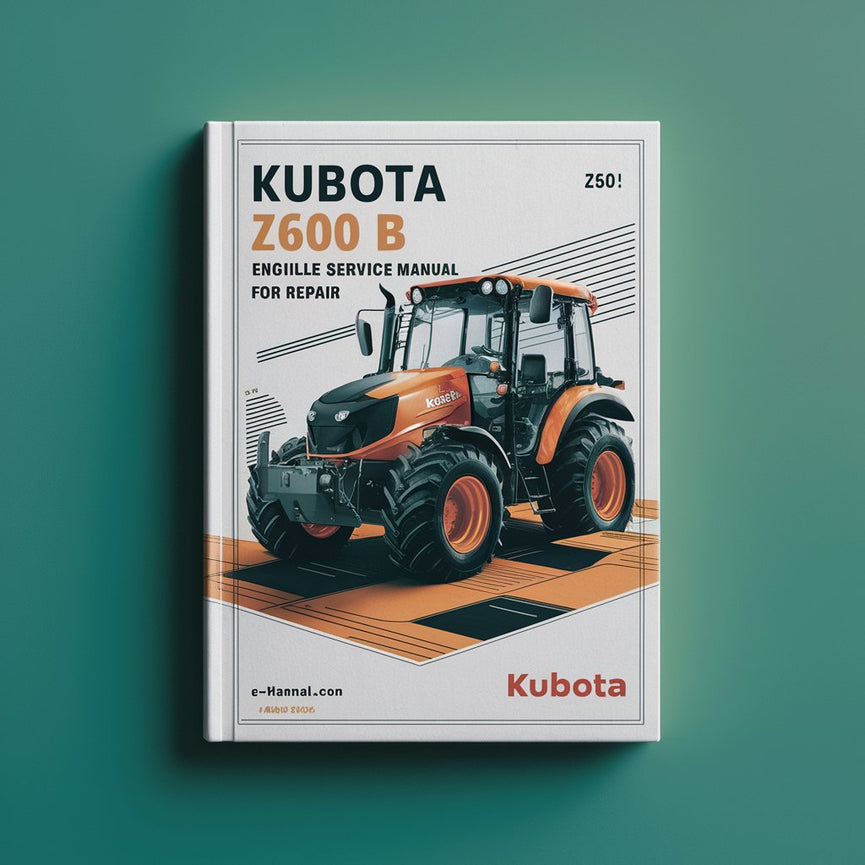 Kubota ZH600 B Engine Workshop Service Manual for Repair Télécharger le PDF