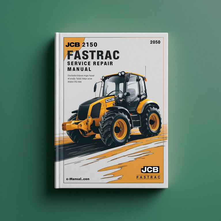 JCB 2150 FASTRAC Service Repair Manual