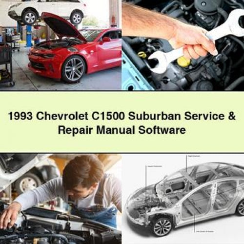 1993 Chevrolet C1500 Suburban Service & Repair Manual Software PDF Download