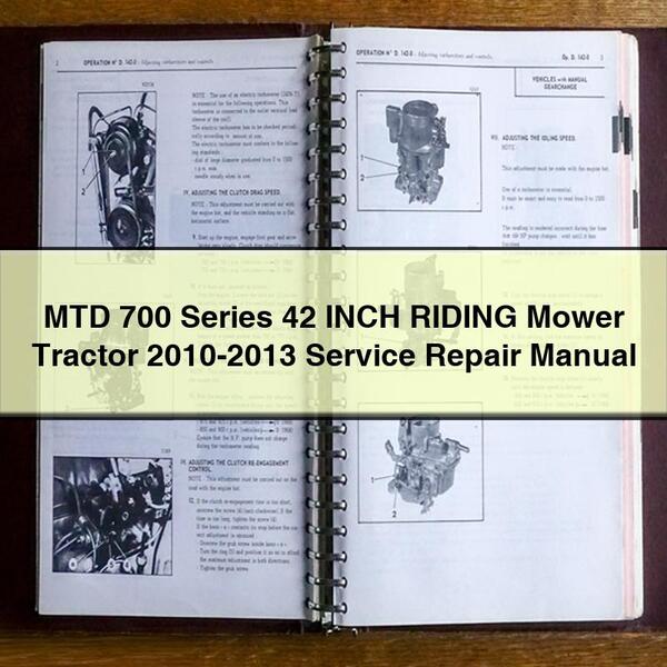 MTD 700 Series 42 POUCES Tracteur tondeuse autoportée 2010-2013 Manuel de réparation de service PDF Télécharger