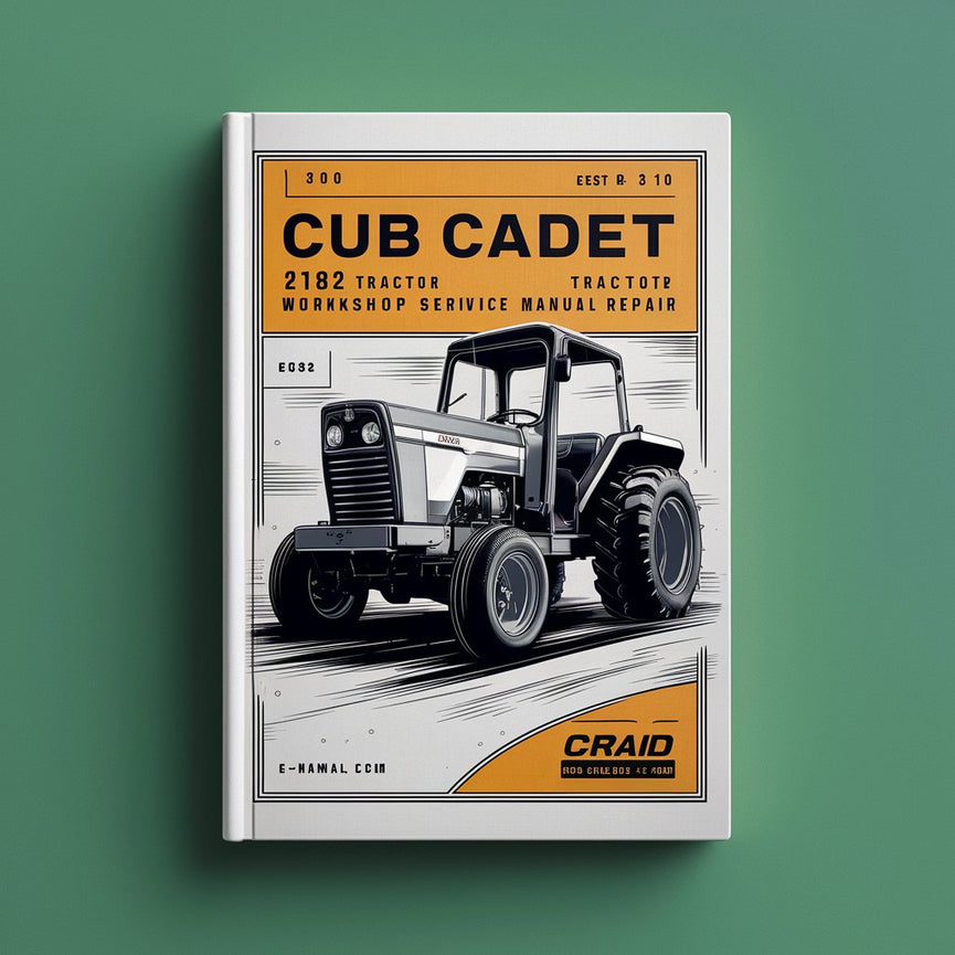 Reparación del manual de servicio del taller del tractor Cub Cadet 2182 Descargar PDF