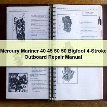 Mercury Mariner 40 45 50 50 Bigfoot 4-Stroke Outboard Repair Manual