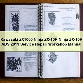 Kawasaki ZX1000 Ninja ZX-10R Ninja ZX-10R ABS 2011 Service Repair Workshop Manual