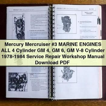 Mercury Mercruiser #3 Marine Engines All 4 Cylinder GM 4 GM 6 GM V-8 Cylinder 1978-1984 Service Repair Workshop Manual