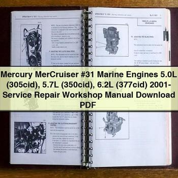 Mercury MerCruiser #31 Marine Engines 5.0L (305cid) 5.7L (350cid) 6.2L (377cid) 2001- Service Repair Workshop Manual