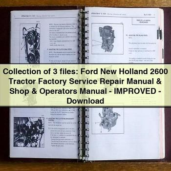 Collection 3 Files: Ford New Holland 2600 Tractor Shop Operators -improved Operator's Manual