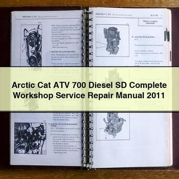 Arctic Cat ATV 700 Diesel SD Complete Workshop Service Repair Manual 2011