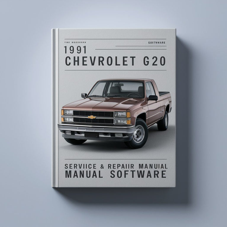 1991 Chevrolet G20 Service & Repair Manual Software PDF Download