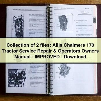Collection of 2 files: Allis Chalmers 170 Tractor Service Repair & Operators Owners Manual-Improved