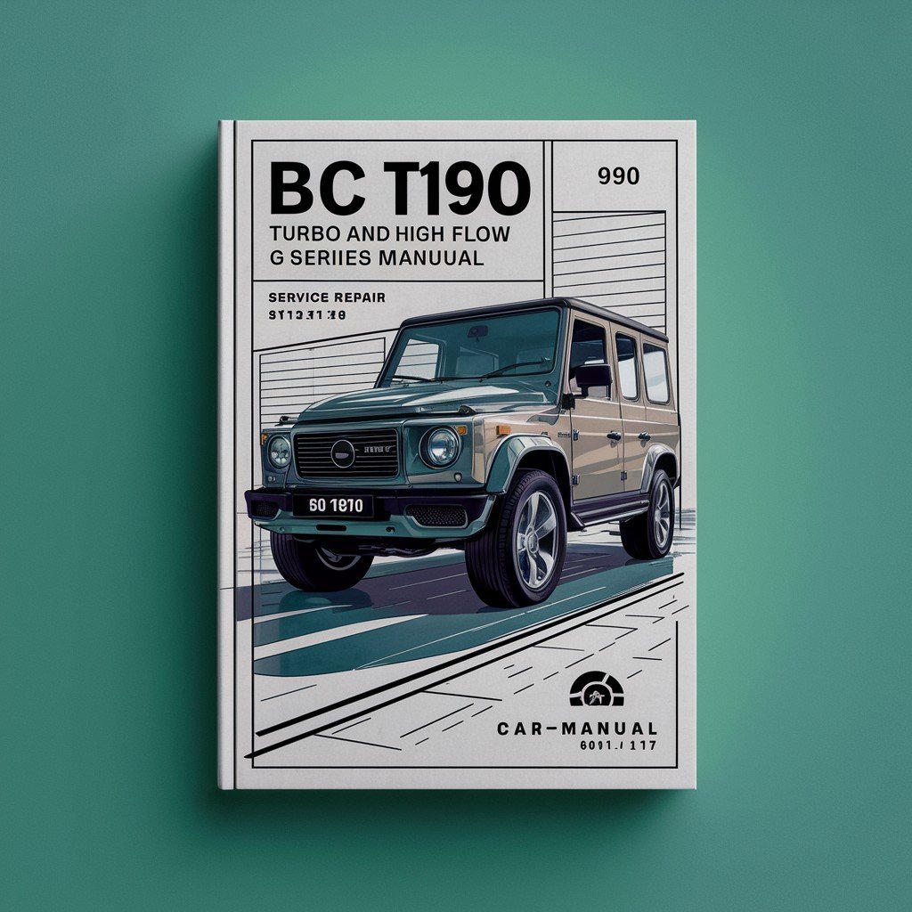 BC T190 Turbo and High Flow G Series Service Repair Manual 6901117
