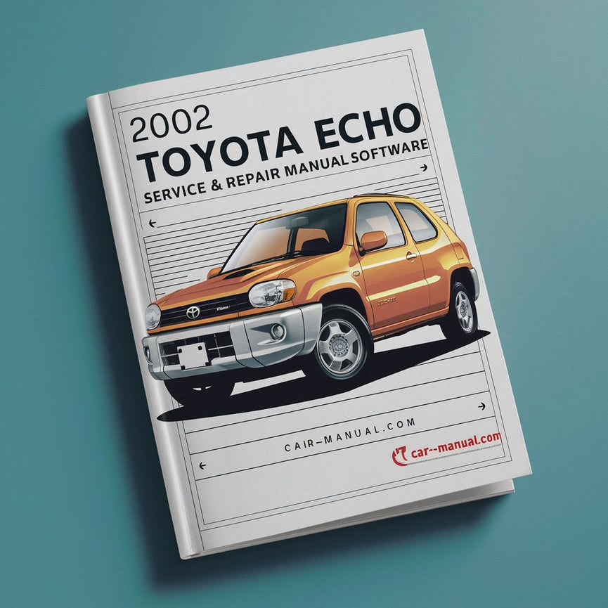 2002 Toyota Echo Service & Repair Manual Software PDF Download