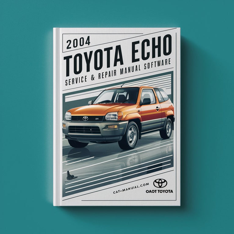 2004 Toyota Echo Service & Repair Manual Software PDF Download