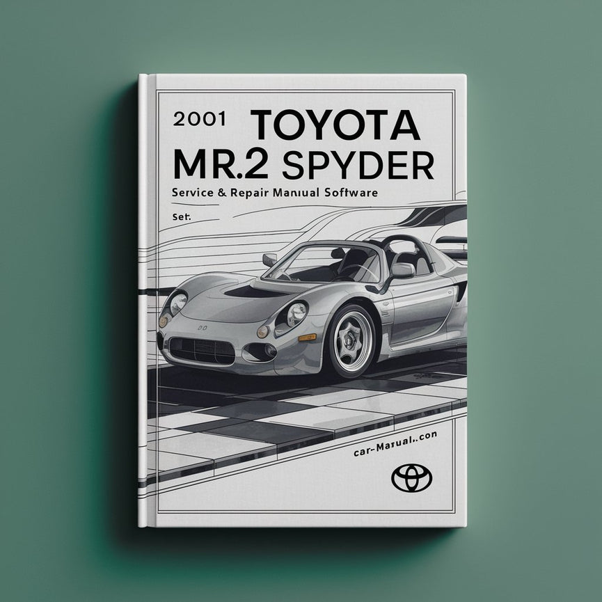 2001 Toyota MR2 Spyder Service & Repair Manual Software PDF Download